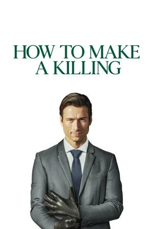 Download How to Make a Killing 2026 English Dual Audio WEB-DL 1080p – 2160p